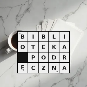 Hasło krzyżówkowe książki wybrane z ogólnego księgozbioru z których można korzystać w czytelni - biblioteka podręczna – rozwiązanie, synonimy, podpowiedzi i definicje krzyżówkowe